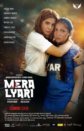 April 17, 2026 | 11:37 PM Mera Lyari Movie – Cast, Story, Release Date & Why It Feels So Real