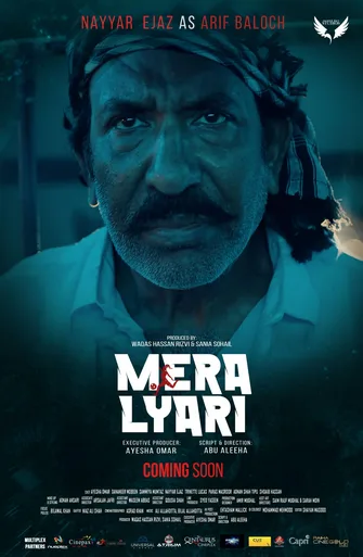 April 17, 2026 | 11:37 PM Mera Lyari Movie – Cast, Story, Release Date & Why It Feels So Real